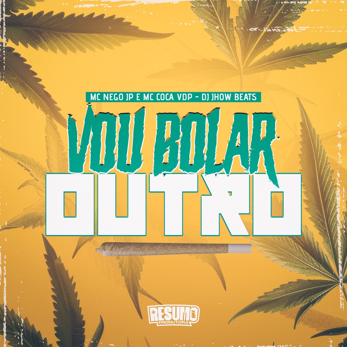 Vou Bolar Outro - Single by MC Nego JP, Mc Coca VDP & DJ Jhow Beats album cover