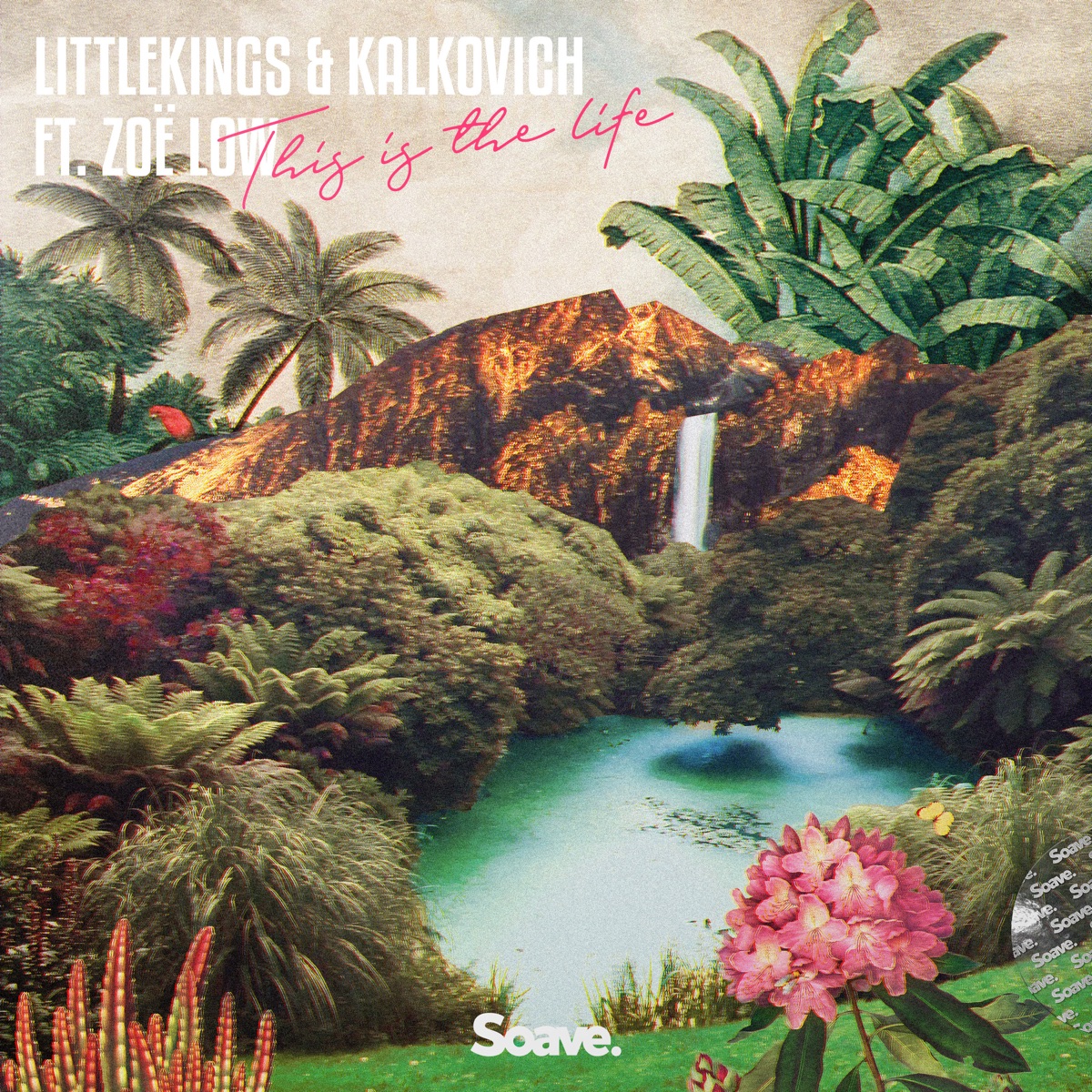 This Is the Life (feat. Zoë Low) - Single by LittleKings & Kalkovich album cover