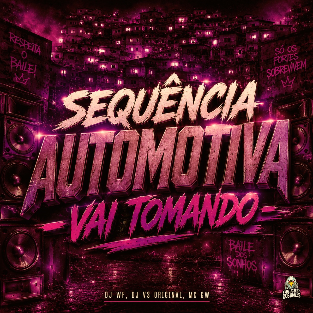 SEQUÊNCIA AUTOMOTIVA VAI TOMANDO - Single by DJ WF, DJ VS ORIGINAL, Mc Gw & Falcão dos Bailes album cover