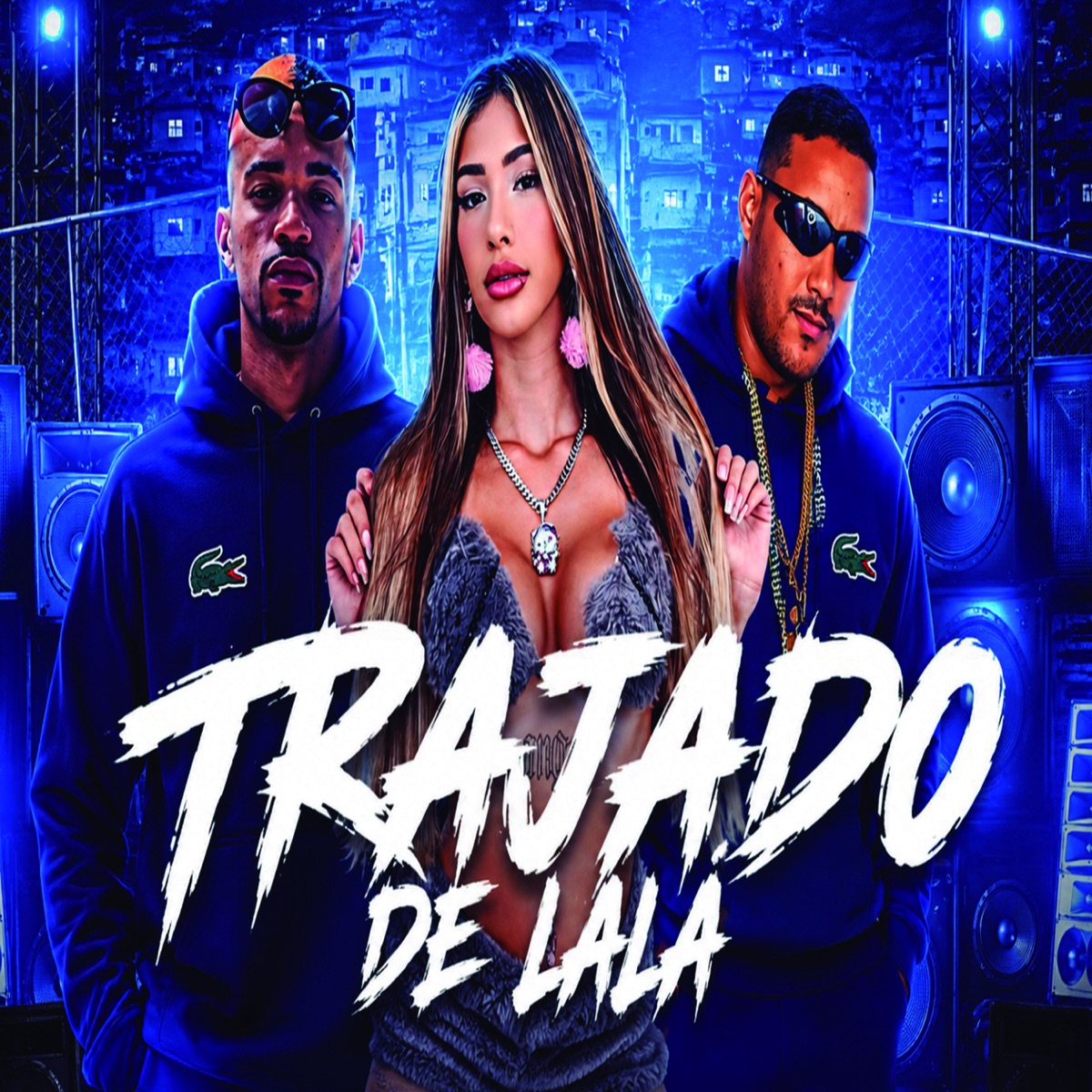 Trajado de Lalá - Single by MBalla & Mc Thammy album cover