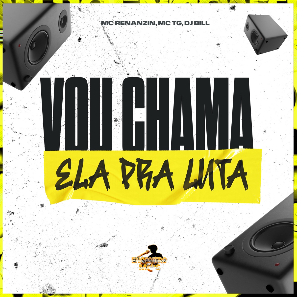 Vou Chama Ela pra Luta - Single by DJ Bill, MC Renanzin & MC TG album cover
