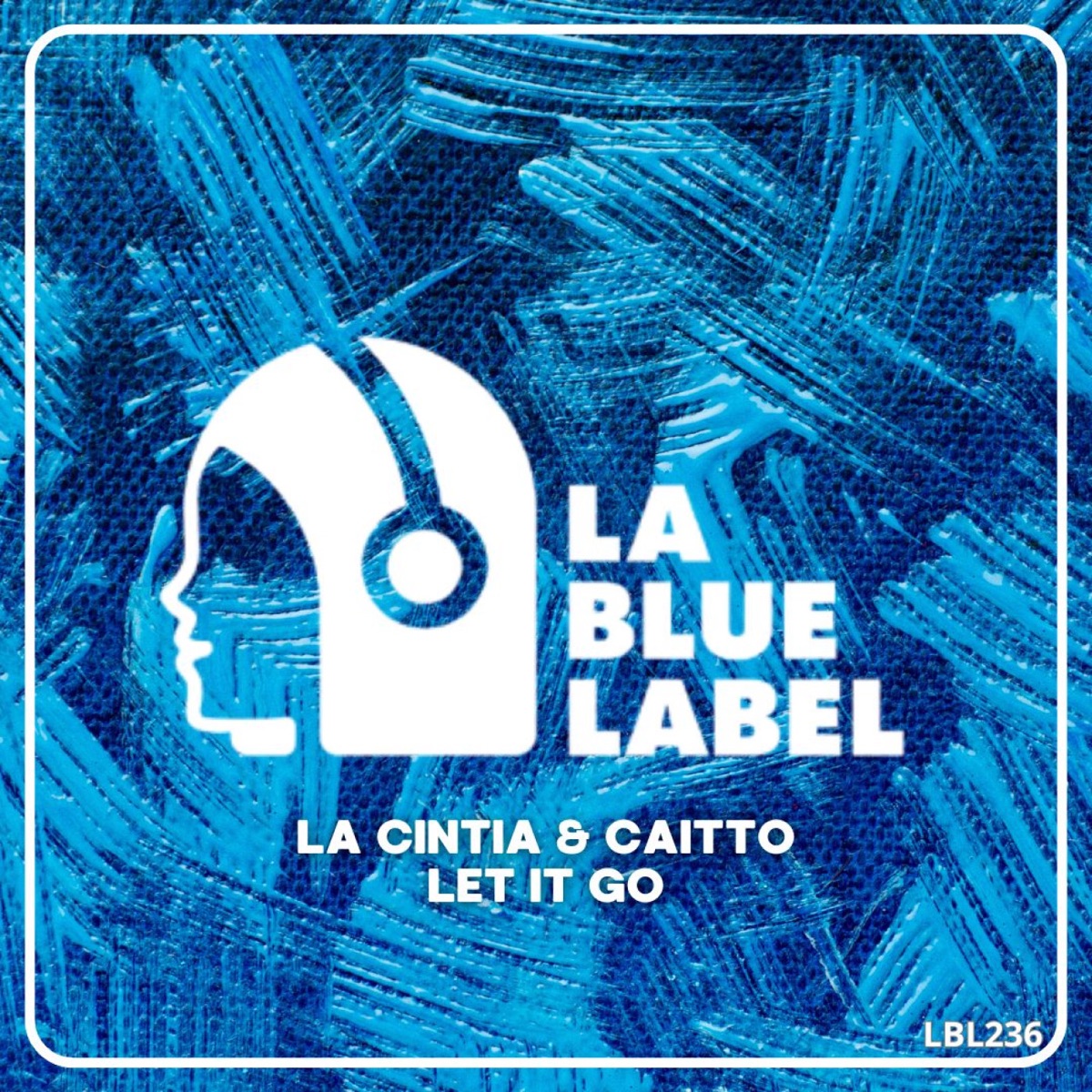 Let it Go - Single by La Cintia & Caitto album cover