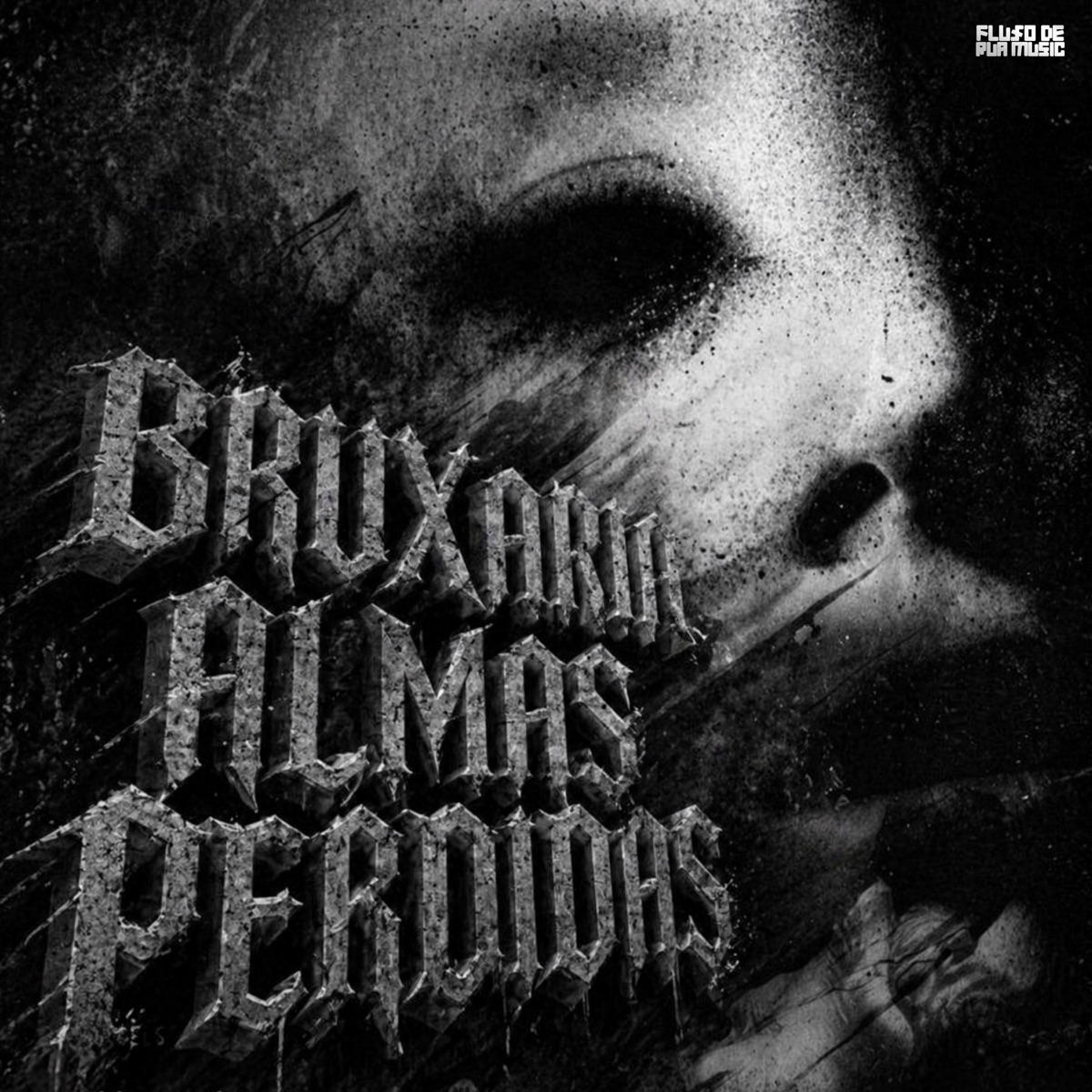 Bruxaria Almas Perdidas - Single by MC DAAV album cover