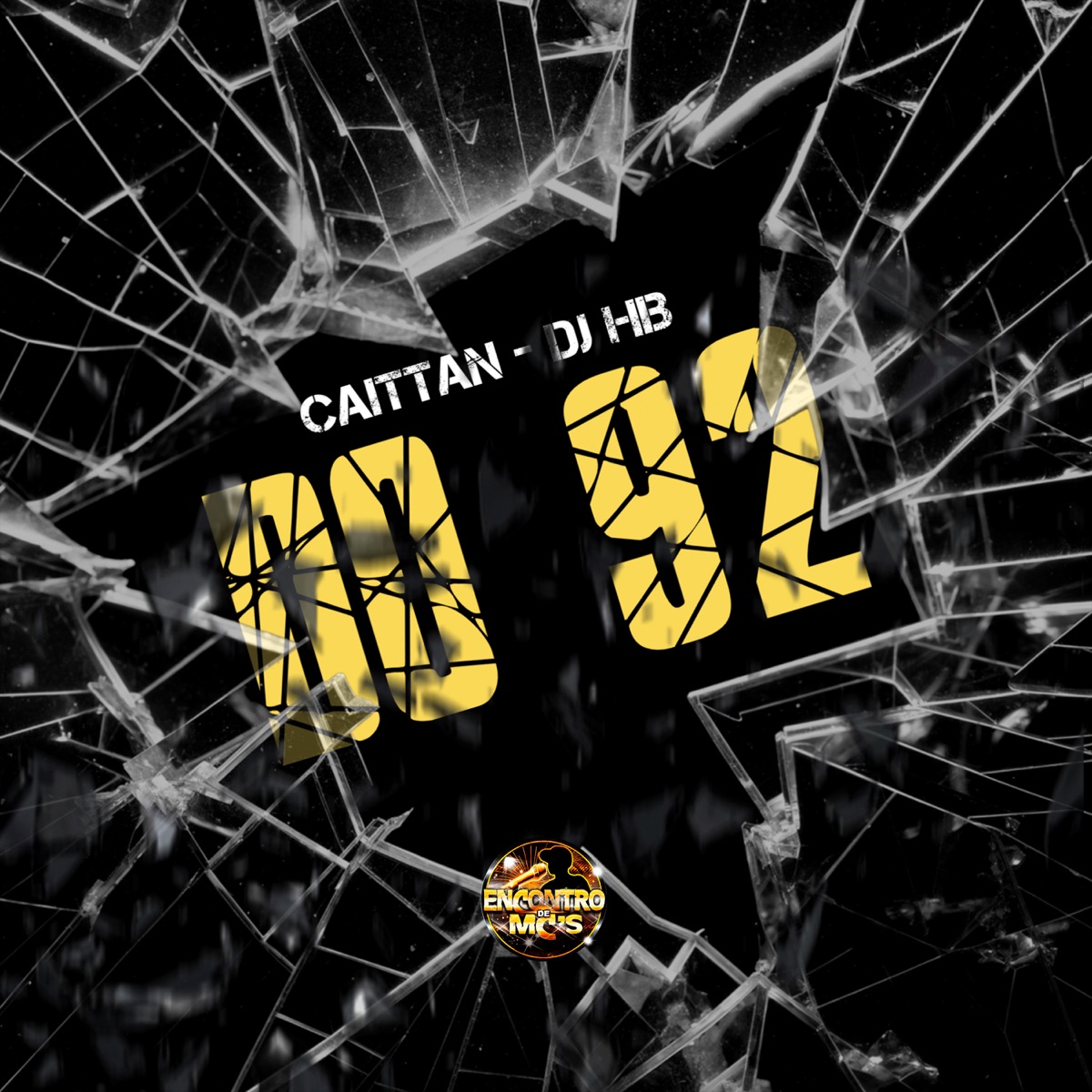 Do 92 - Single by CAITTAN & DJ HB album cover