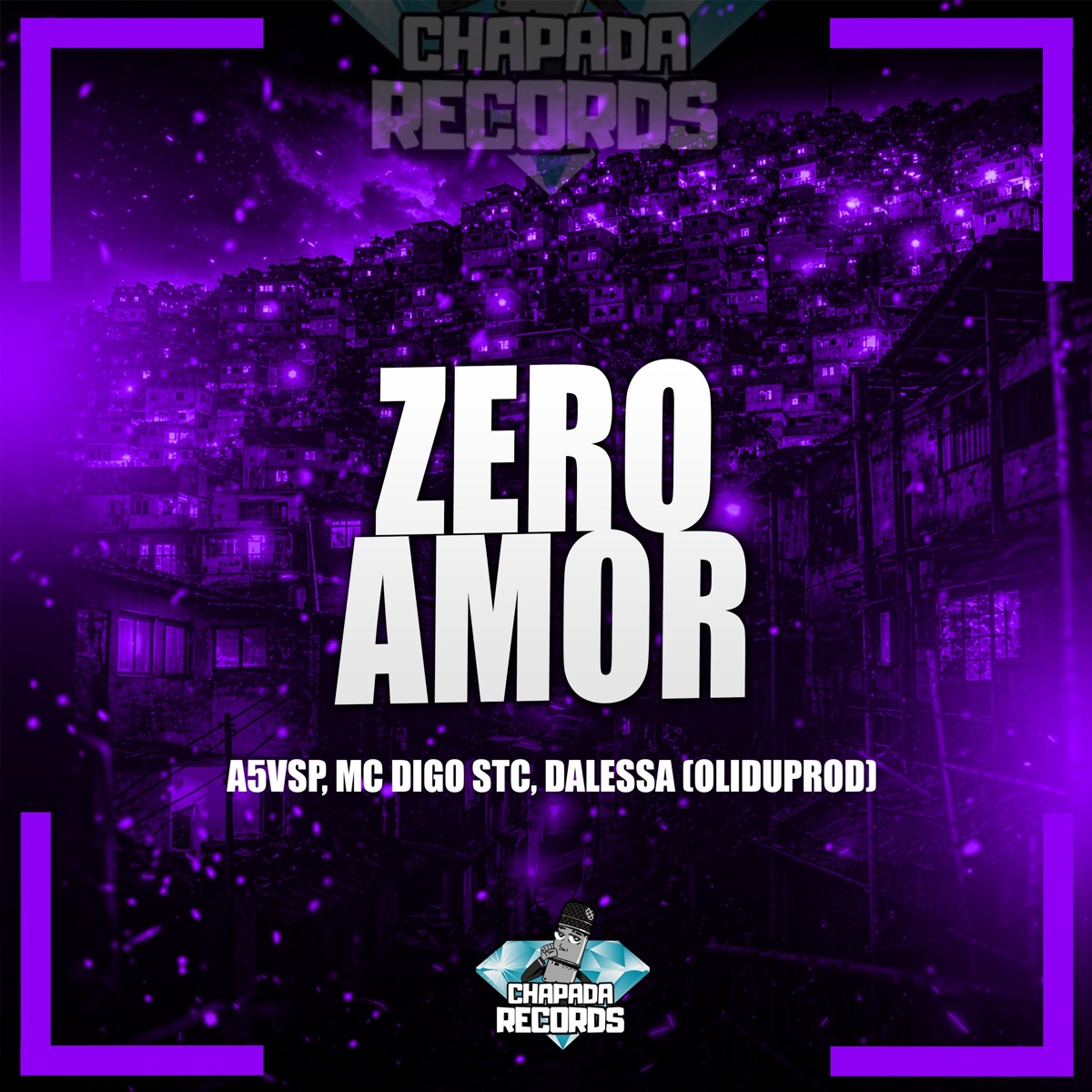 Zero Amor - Single by A5vsp, Dalessa, Mc Digo STC & oliduprod album cover