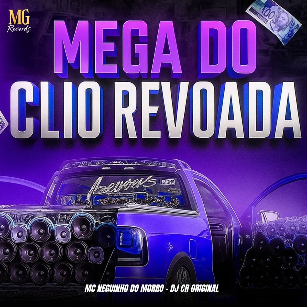 Mega do Clio Revoada - Single by Mc Neguinho do Morro & DJ CR Original album cover