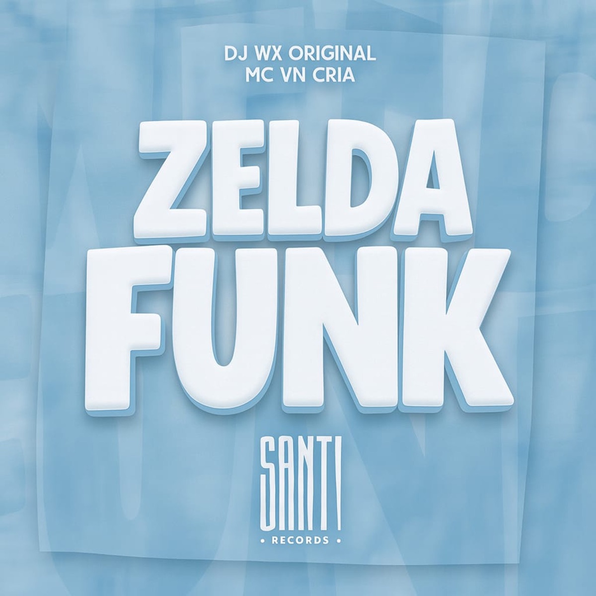 Zelda Funk - EP by DJ WX ORIGINAL & MC VN Cria album cover