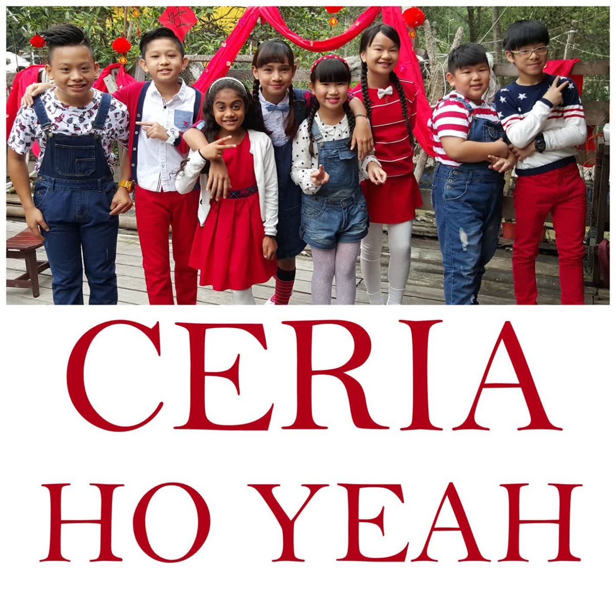 Ceria Ho Yeah - Single by Alvin, Erissa, Fikry & Kashika album cover