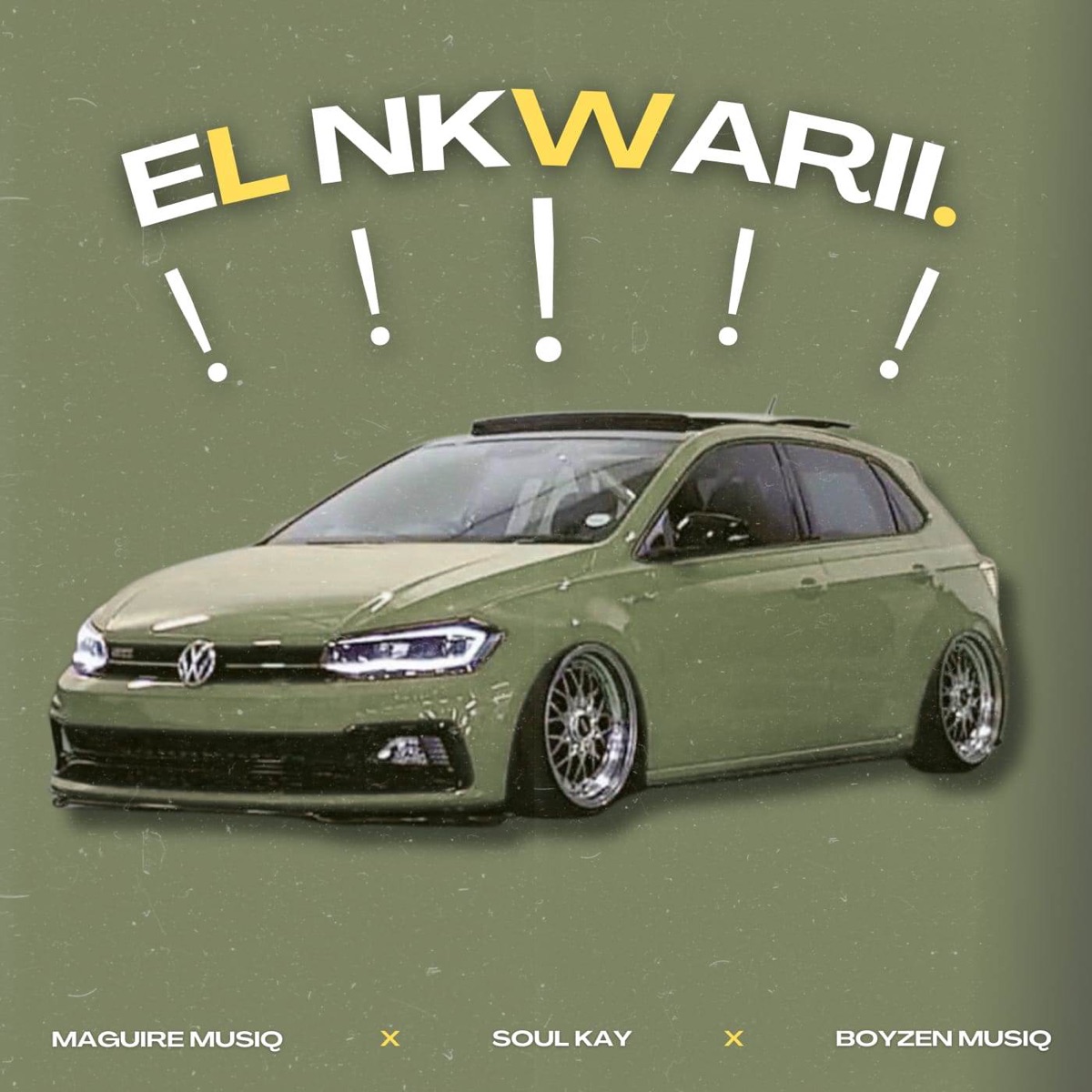 EL Nkwarii - Single by Maguire MusiQ, Boyzen MusiQ & Soul Kay album cover