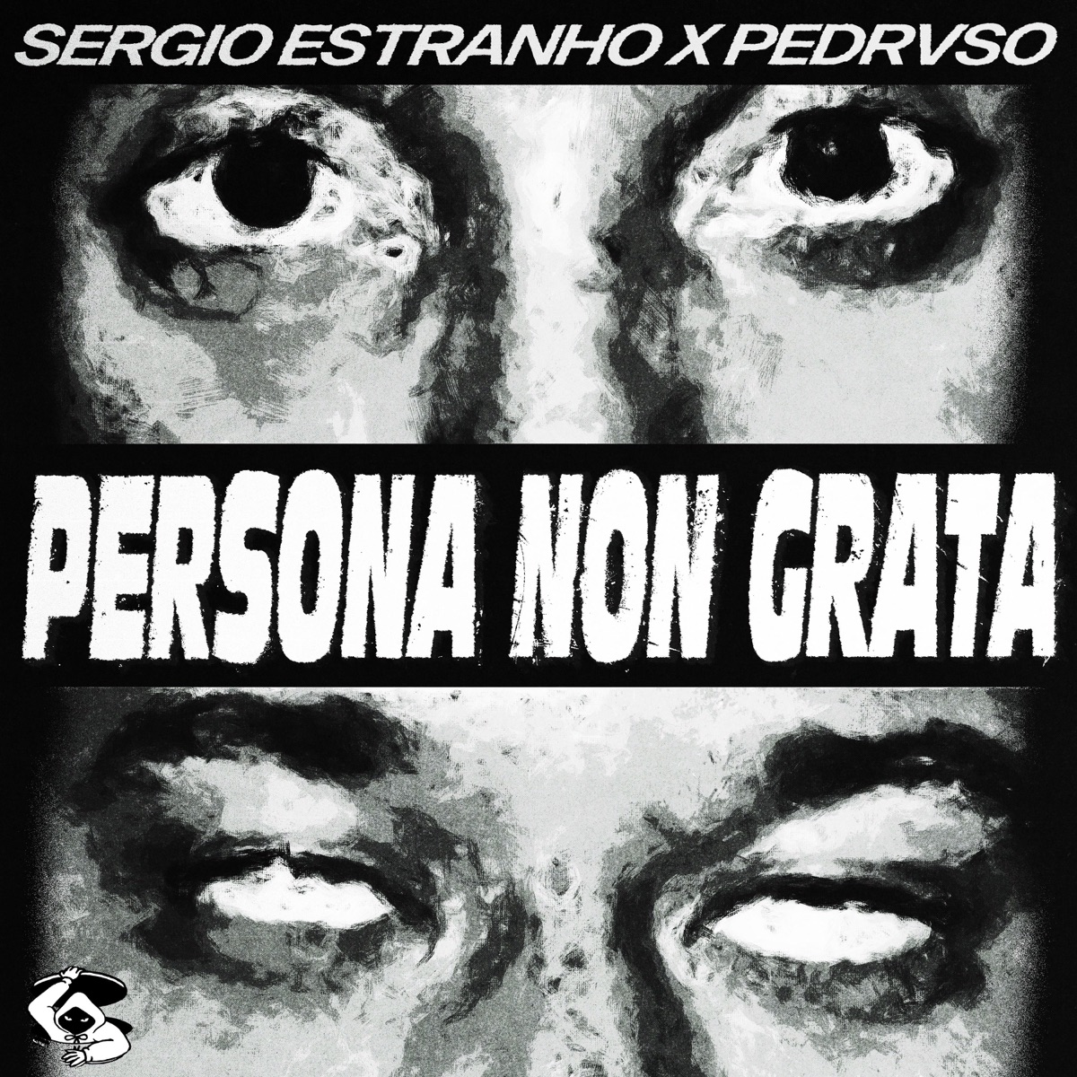 Persona Non Grata - EP by Sergio Estranho & pedrvso album cover