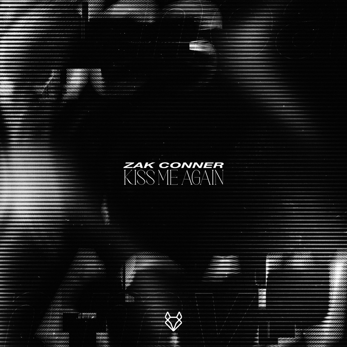 Kiss Me Again (Uptempo) - Single by Zak Conner album cover