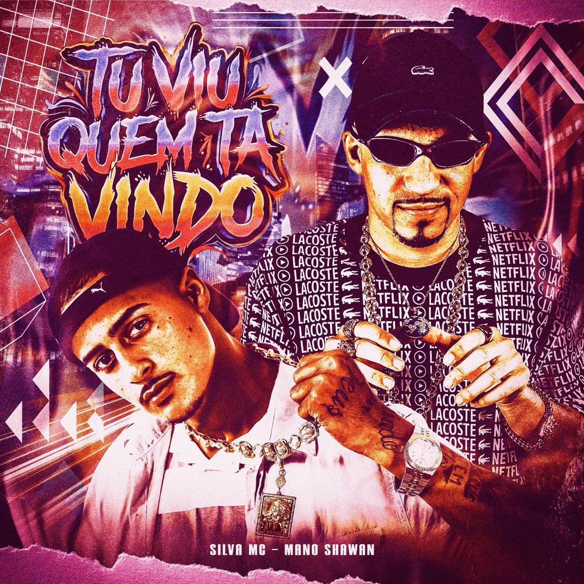 Tu Viu Quem Ta Vindo - Single by Mano Shawan & Silva MC album cover