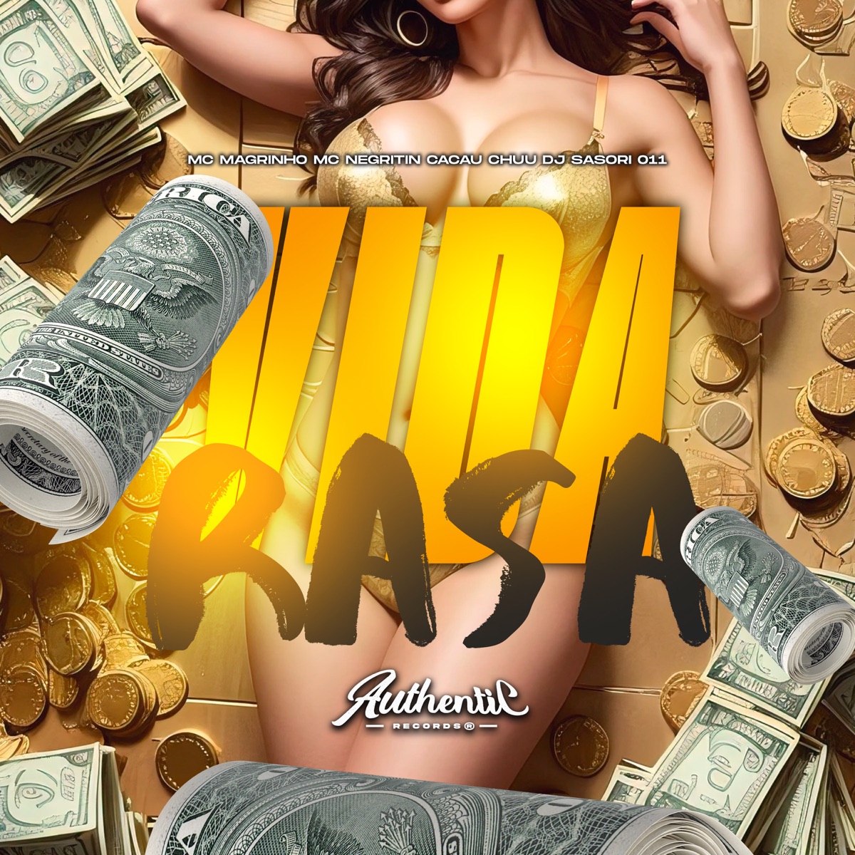 Vida Rasa (feat. Mc Magrinho) - Single by DJ SASORI 011, Mc Negritin & Cacau Chuu album cover