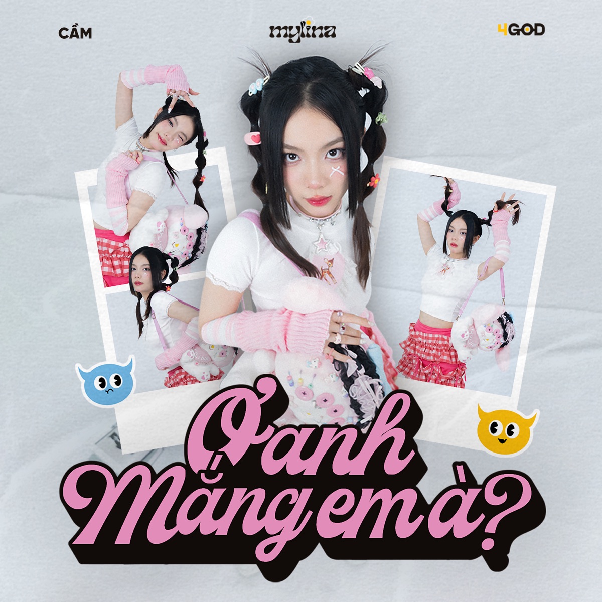 ơ anh mắng em à? - Single by MYLINA, Cầm & 4GOD album cover
