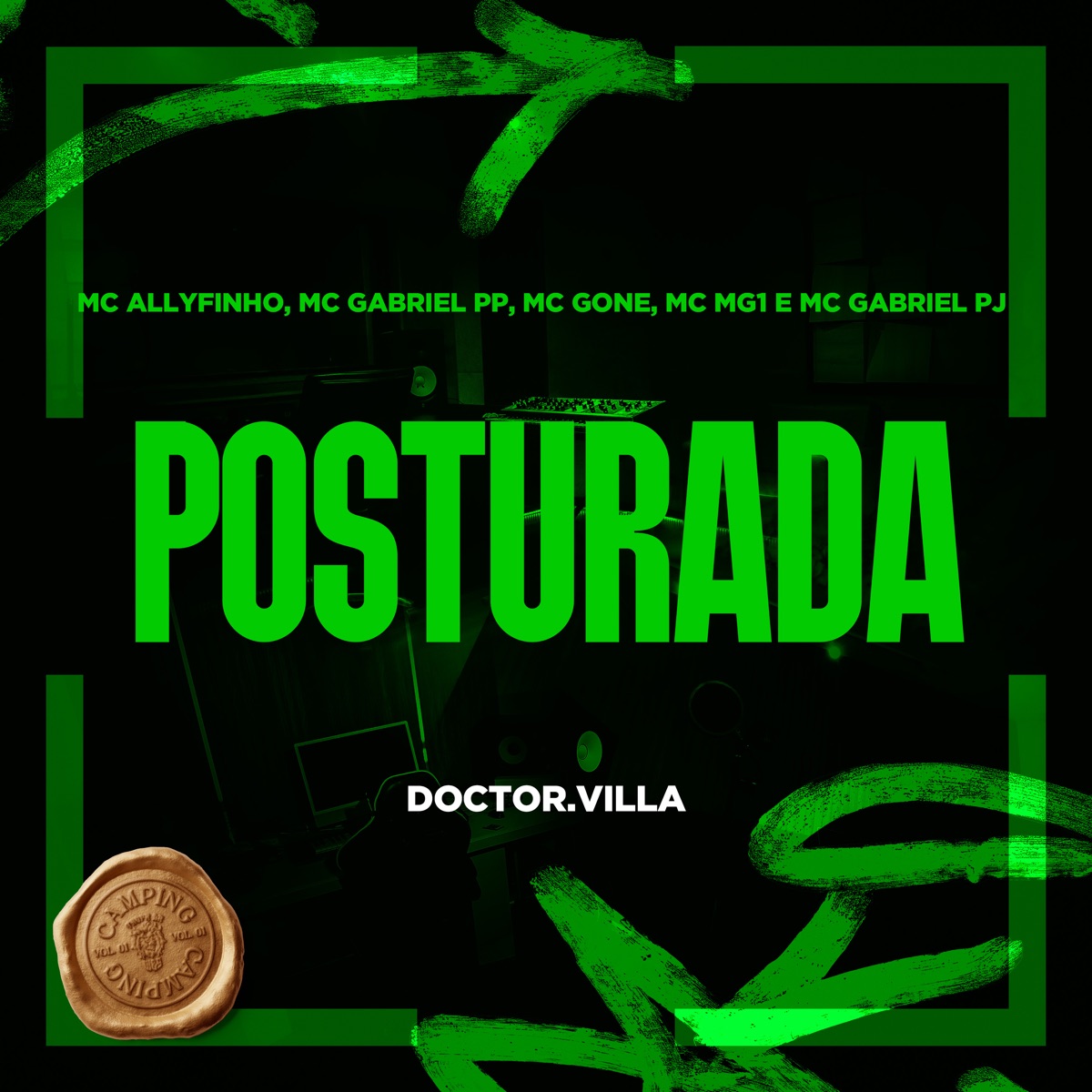 Posturada (feat. Doctor.Villa, MC Allyfinho, Mc Gone, MC MG1 & Tropa da W&S) - Single by MC Gabriel PP & Mc Gabriel Pj album cover