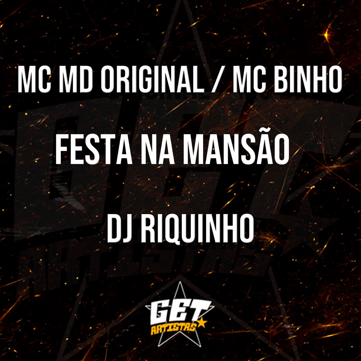 Festa na Mansão - Single by MC Md Original, Mc binho & DJ Riquinho album cover