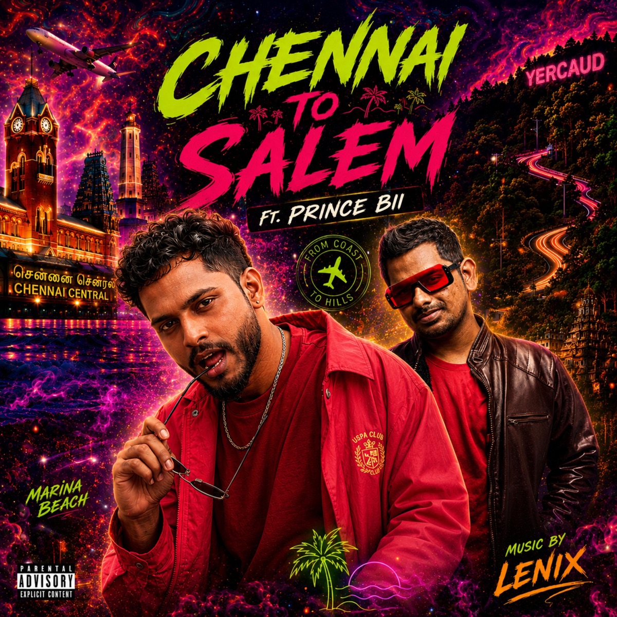 Chennai To Salem (feat. Prince Bii) - Single by Lenix album cover
