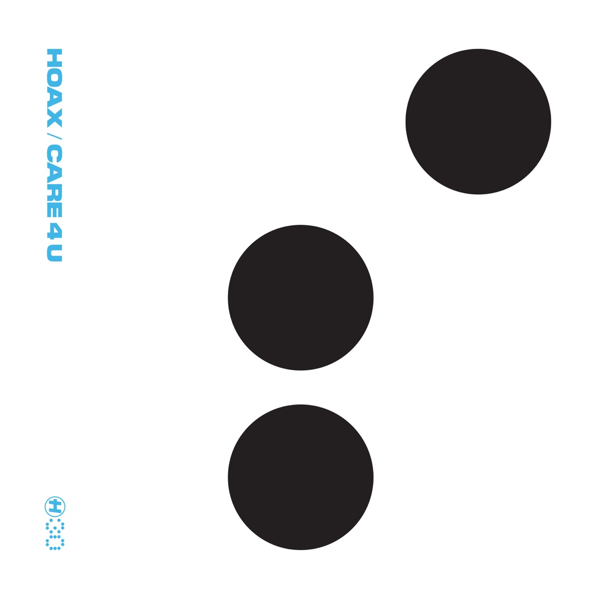 Care 4 U - Single by Hoax album cover