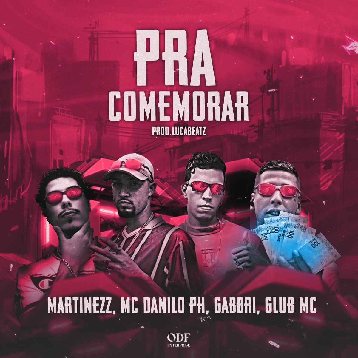 Pra Comemorar (feat. Gabbri) - Single by Mc Danilo PH, Martinezz & GLUB MC album cover