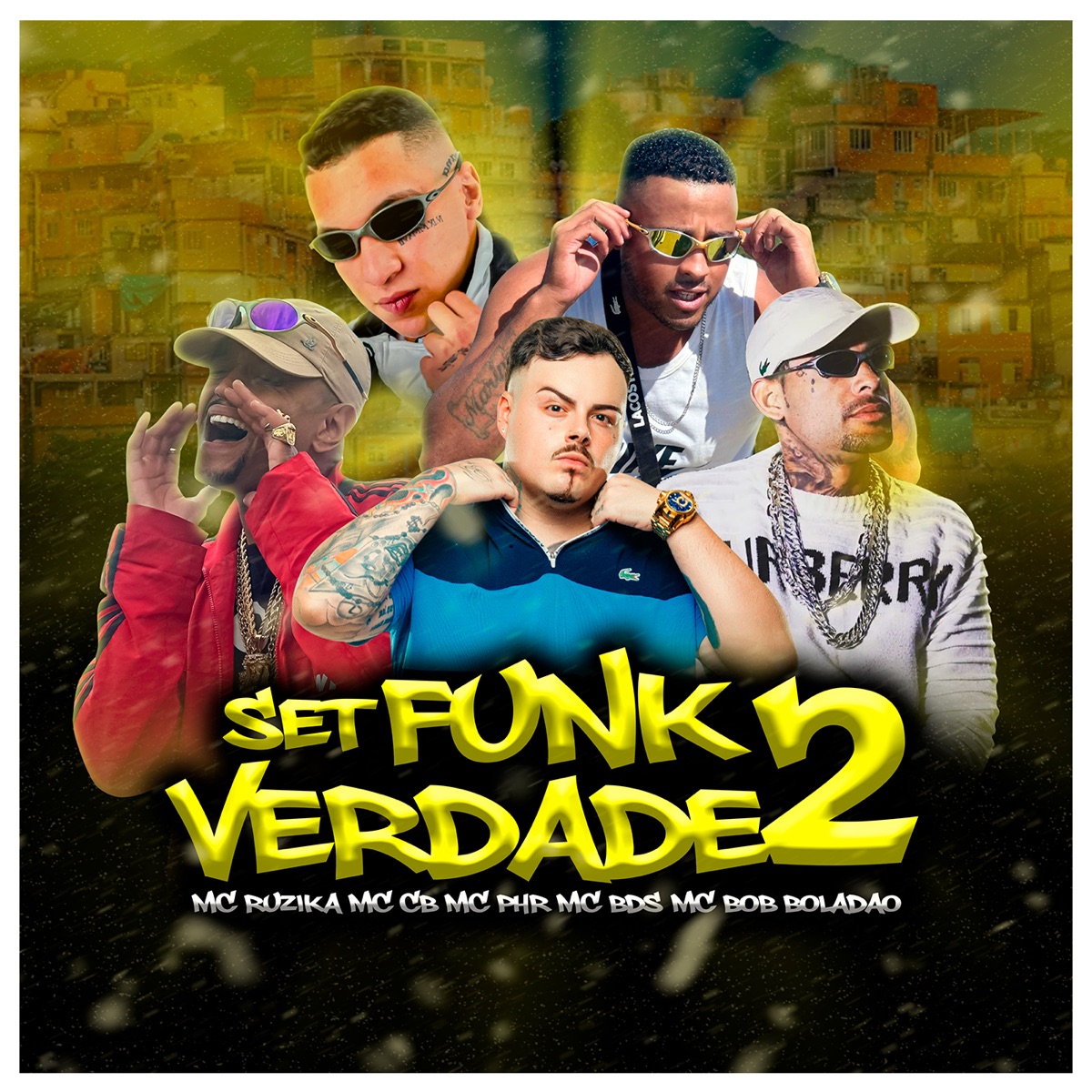 Set Funk Verdade 2 (feat. DJ LUCAS MIX) - Single by Mc Ruzika, MC CB, MC PHR, Mc BDS & MC Bob Boladão album cover
