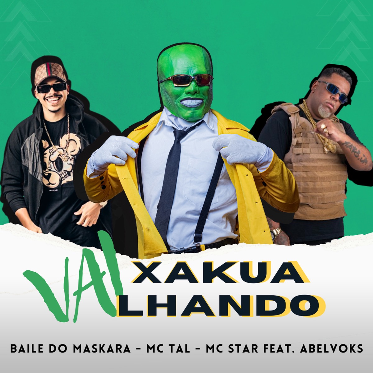 Vai Xakualhando (feat. abelvolks) - Single by Baile Do Maskara, MC Star Rj & MC Tal album cover