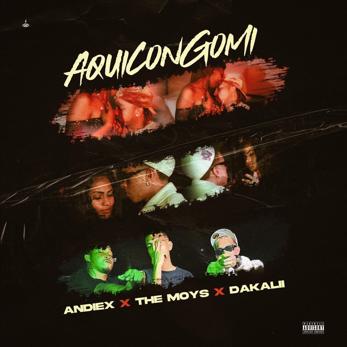 AQUI CONGOMI (feat. Andiex & Dakalii producer) - Single by THE MOYS album cover