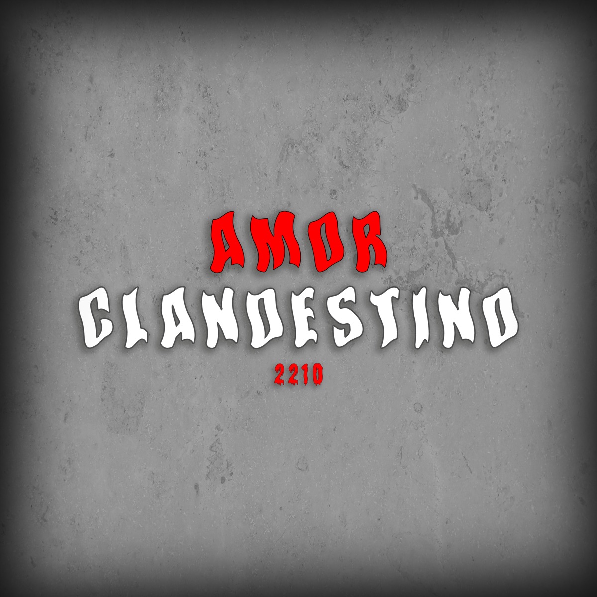 Amor Clandestino 2210 - Single by Magro, Souzzaoffc, Dh7 & Review Records R.R. album cover