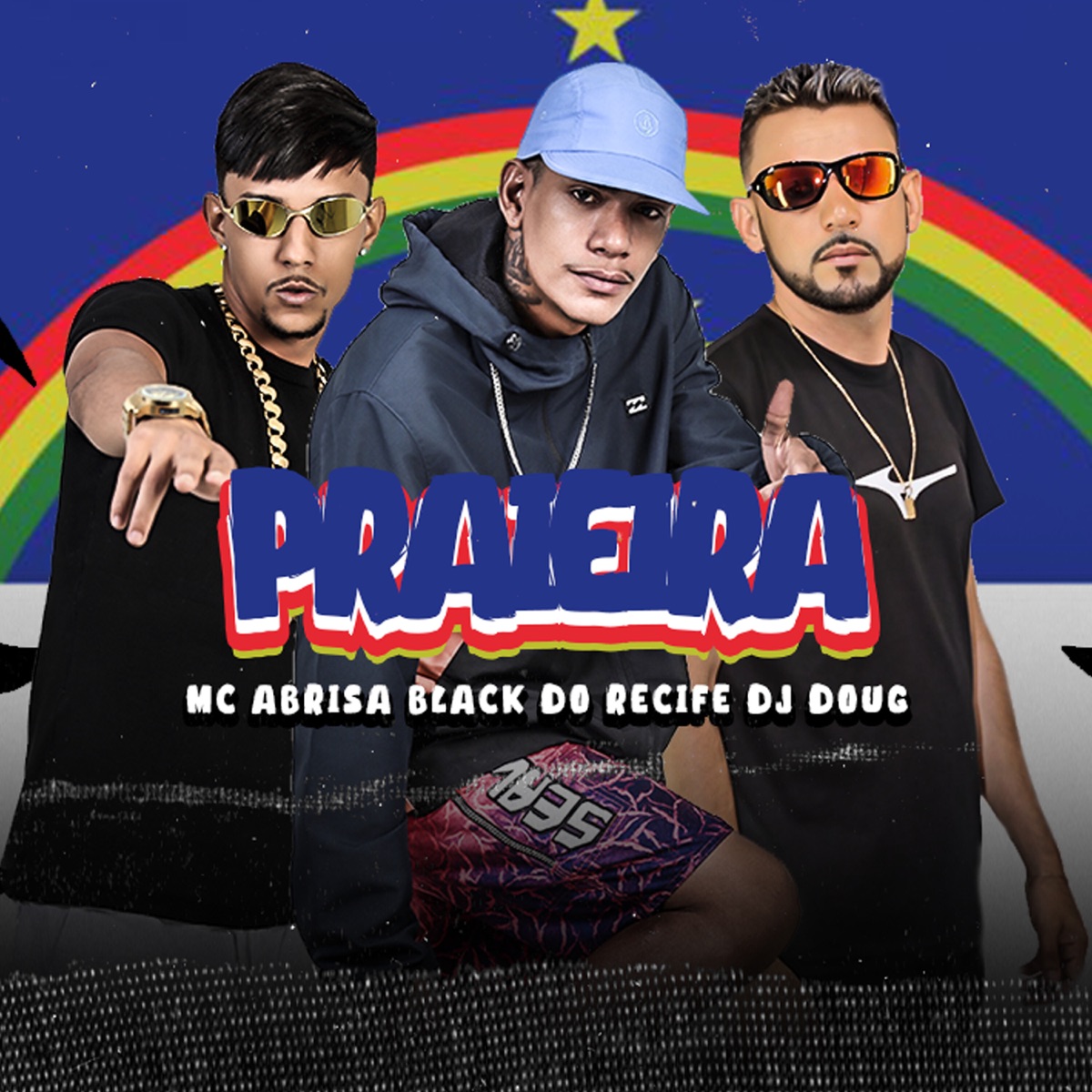 Praieira (feat. Black do Recife & DJ Doug) - Single by Mc Abrisa album cover