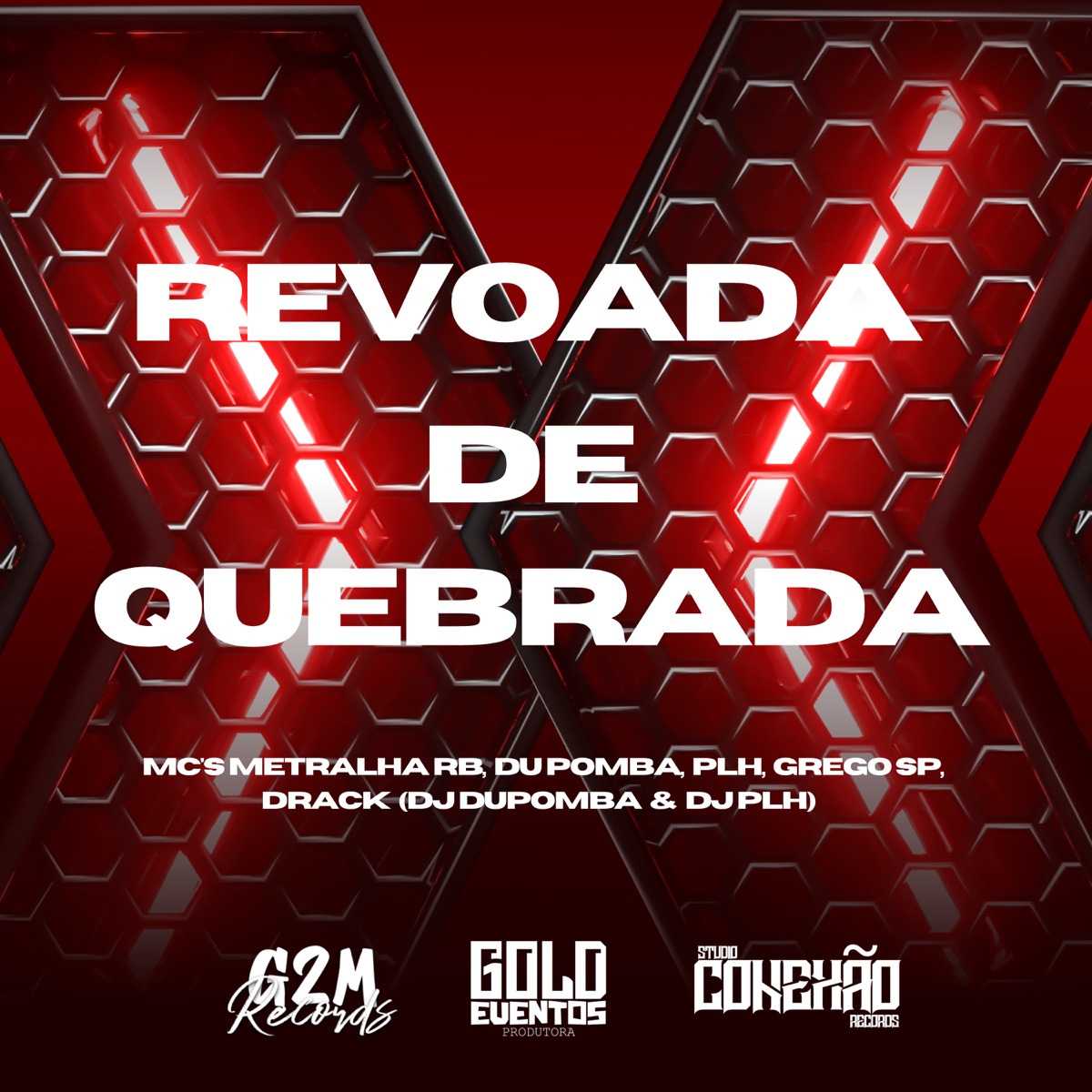 Revoada de Quebrada - Single by dj dupomba, MC Grego SP & MC METRALHA RB album cover