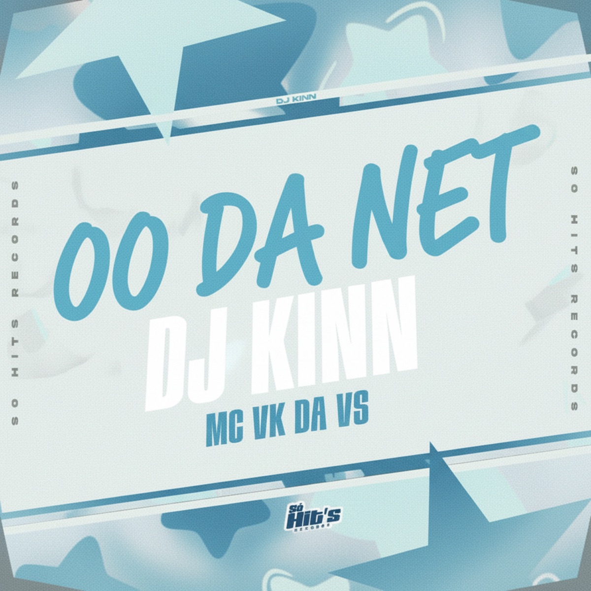 00 da Net - Single by DJ Kinn & MC VK DA VS album cover