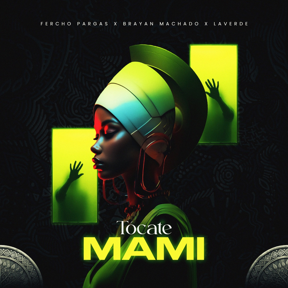 Tócate Mami - Single by Fercho Pargas, Brayan Machado & Laverde album cover