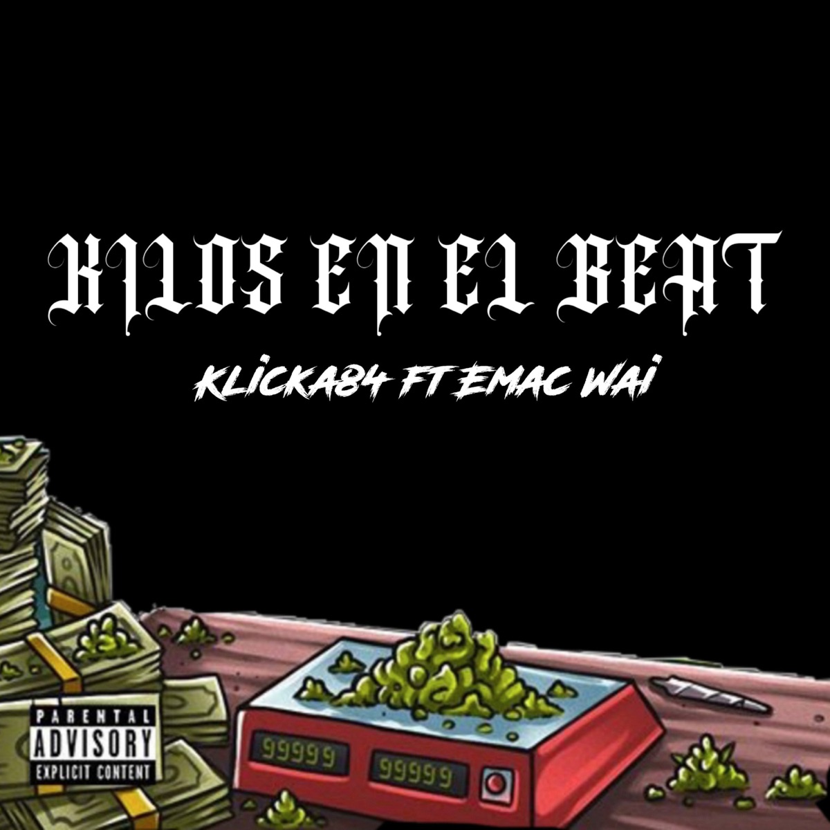Kilos en el beat (feat. Emac Wai) - Single by Klicka84 album cover