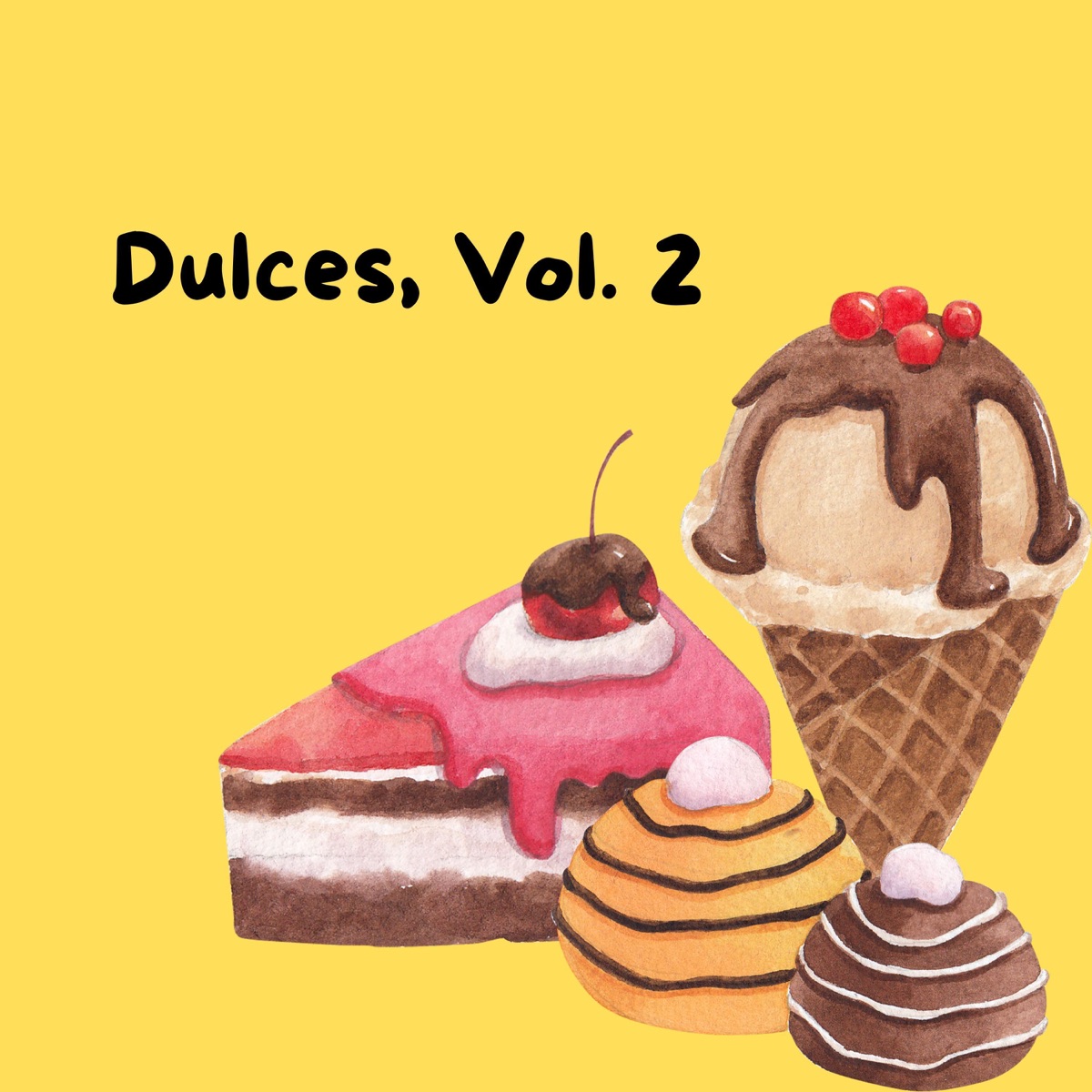 Dulces, Vol. 2 (feat. 100tifico) - EP by El Rey Mufa album cover