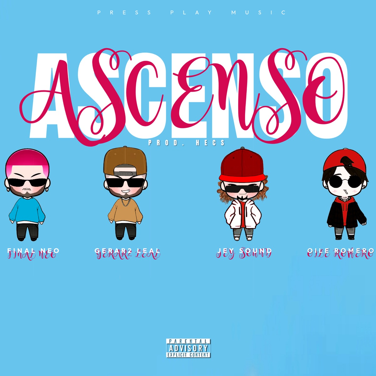 ASCENSO (feat. Hecs & Dímelo James) - EP by PressPlay album cover