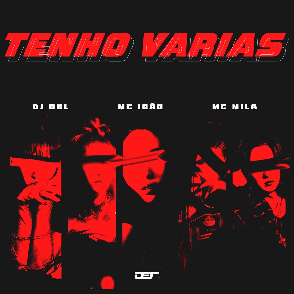 Tenho Varias - Single by DJ OBL, MC Igão & Mc Mila album cover