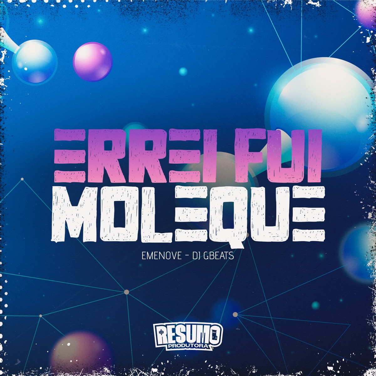 Errei Fui Moleque - Single by Emenove & Dj Gbeats album cover