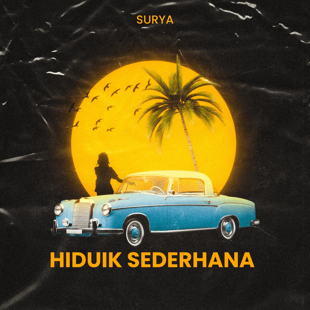 Hiduik Sederhana - Single by Surya album cover