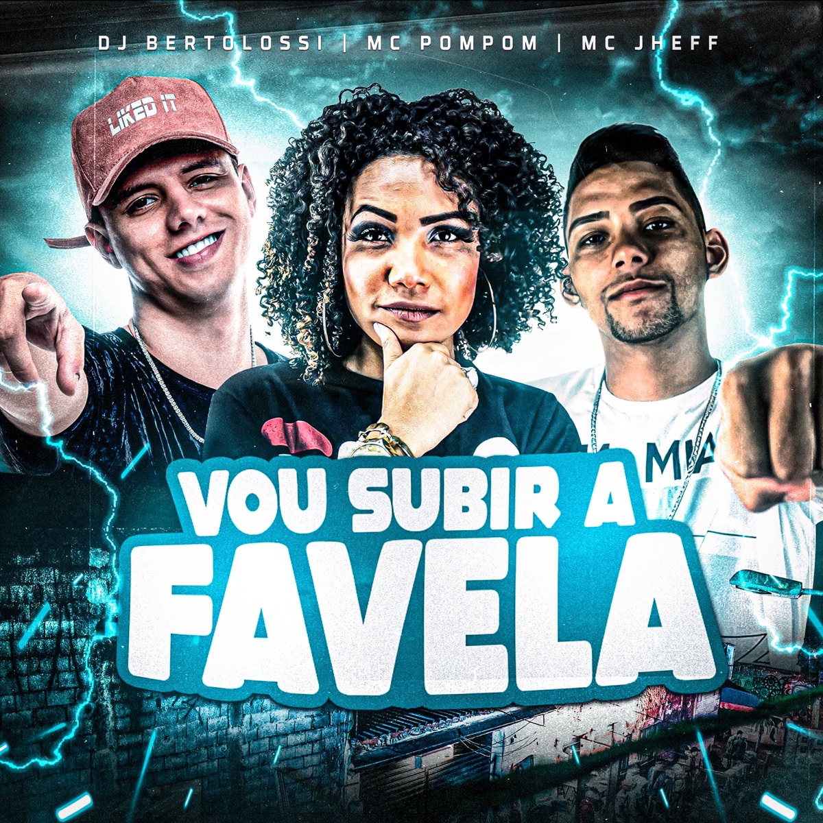 Vou Subir a Favela - Single by Dj Bertolossi, Mc Pompom & Mc Jheff album cover