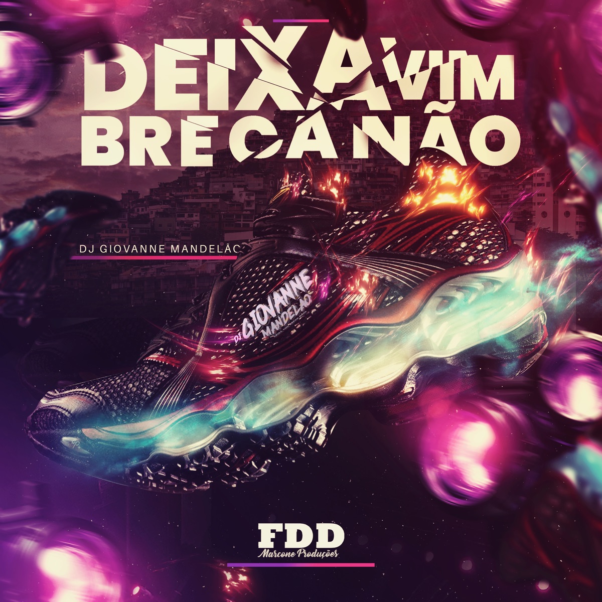 Deixa Vim Breca Não - EP by DJ Giovanne Mandelão album cover