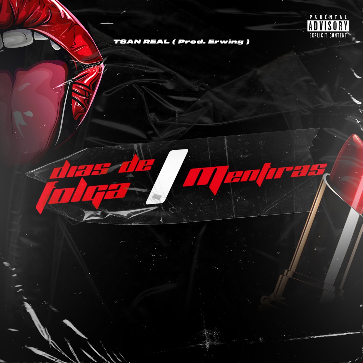 Dias de Folga / Mentiras - Single by Tsan Real & Prod Erwing album cover