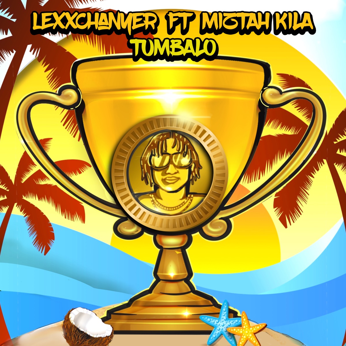 Túmbalo (feat. Miztah Killa) - Single by Lexx Chanyer album cover