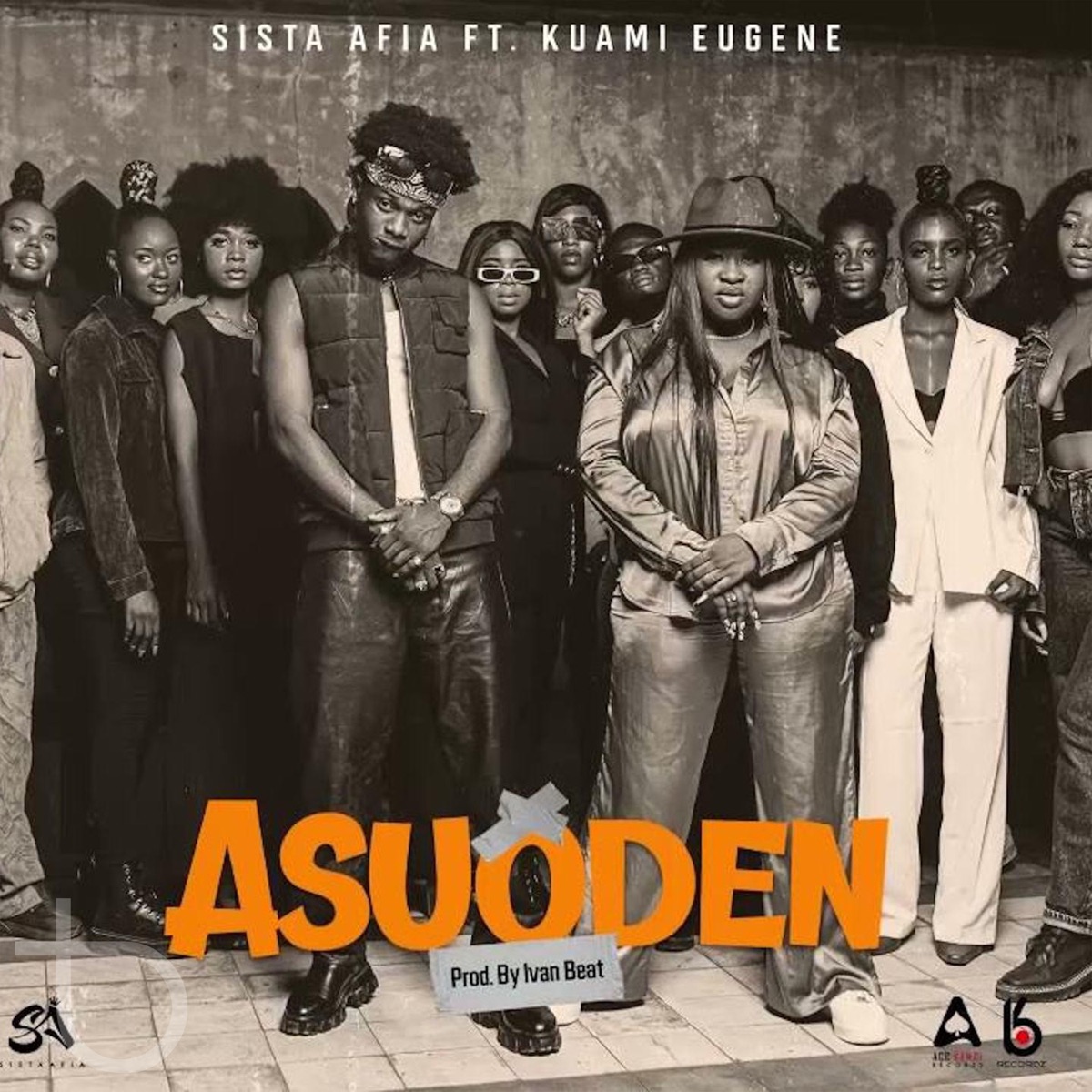 Asuoden (Stubborn Proud) [feat. Kuami Eugene] - Single by Sista Afia album cover