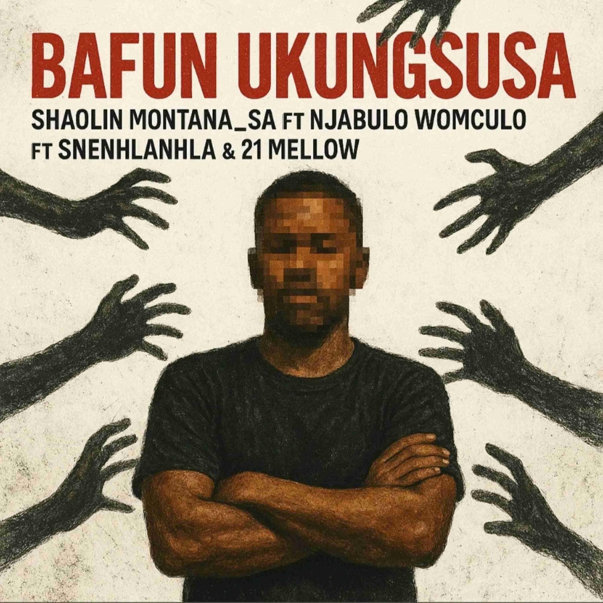 Bafun Ukungsusa (feat. Njabulo Womculo, Snenhlanhla & 21 Mellow) - Single by Shaolin Montana _SA album cover