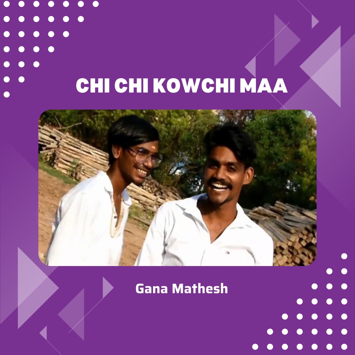 Chi Chi Kowchi Maa - Single by Gana Mathesh & M Rajan album cover