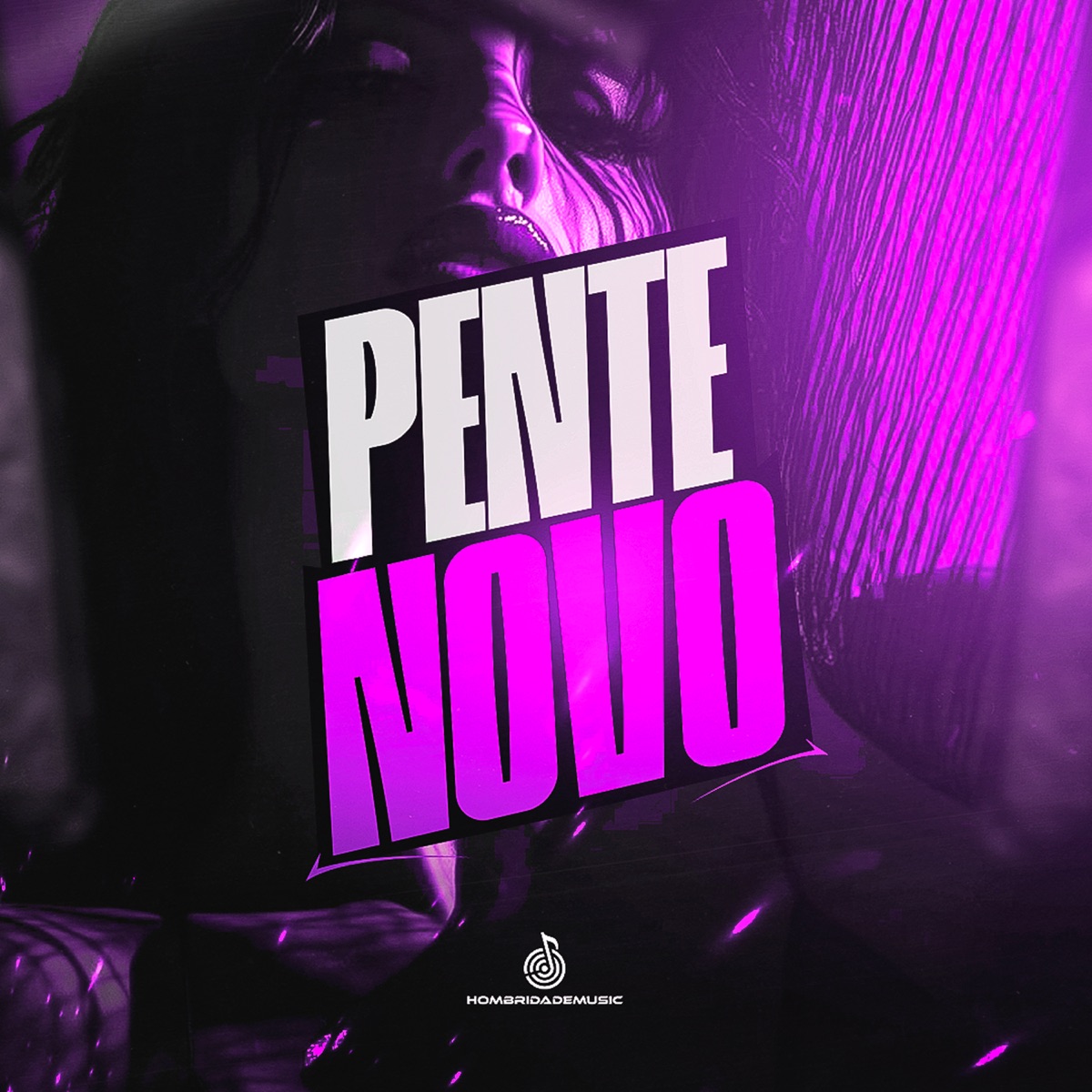 Pente Novo - Single by Mc PHS, MC Chris Santana, MC Be & Mc Doug album cover