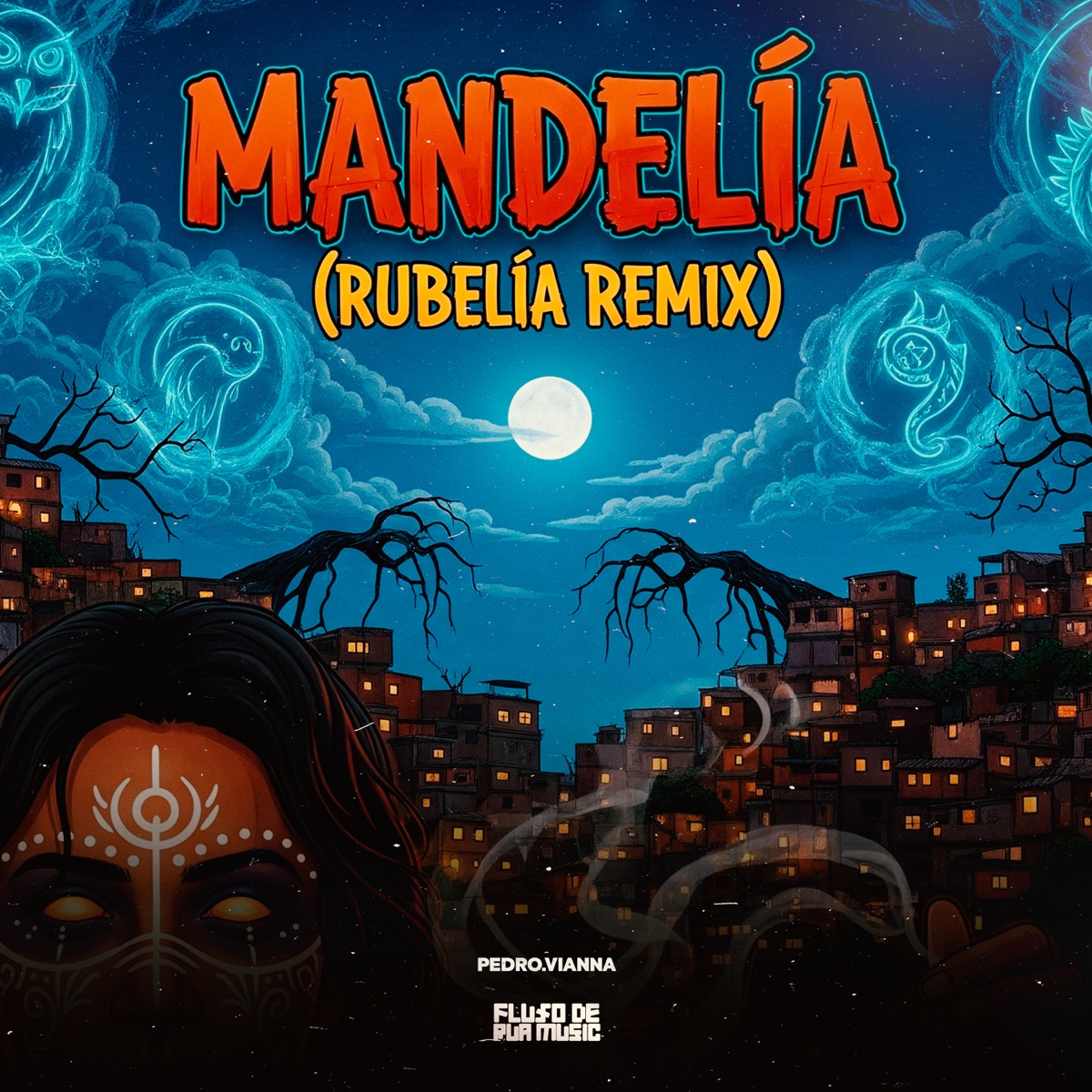 Mandelía (Rubelía Remix) - Single by pedro.vianna album cover