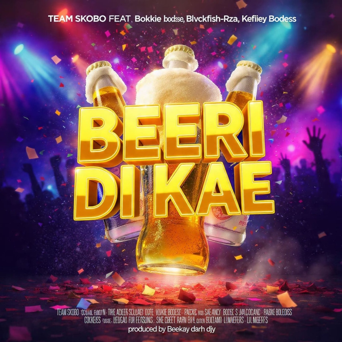 BEERI DI KAE (feat. Bokkie bodese, Blvckfish-rza & Kefiiey Bodess) - Single by Team Skobo album cover