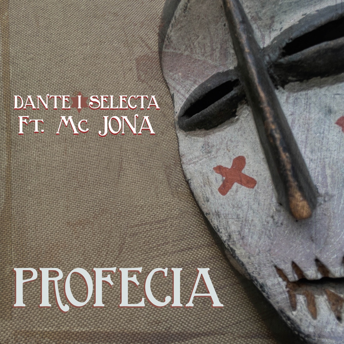 Profecía (feat. Mc Jona) - Single by Dante I Selecta album cover