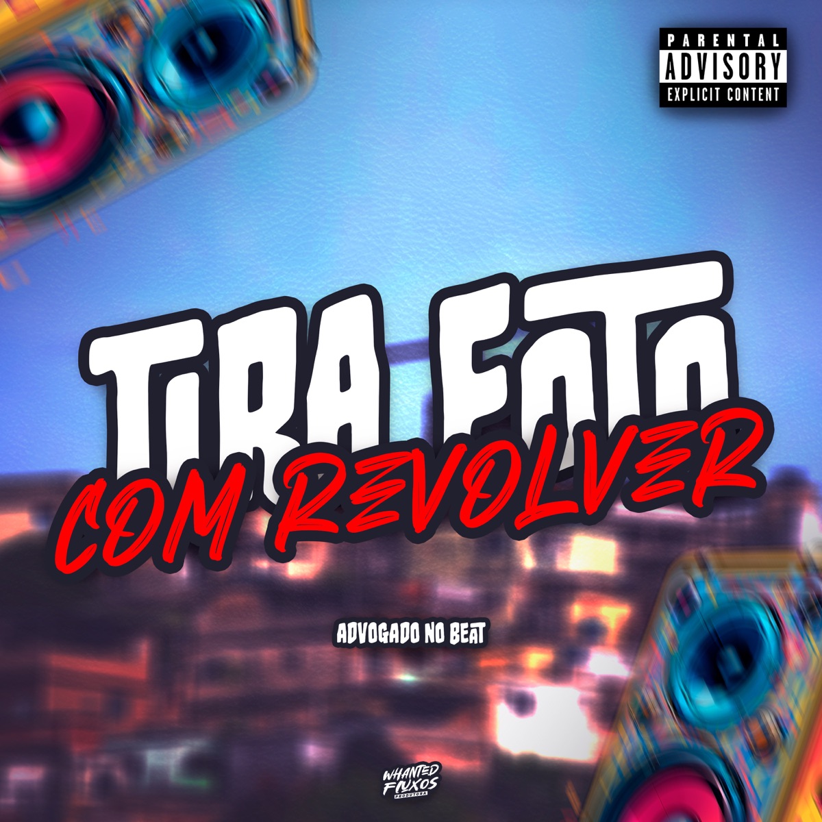Tira Foto com Révolver - Single by Advogado No Beat album cover