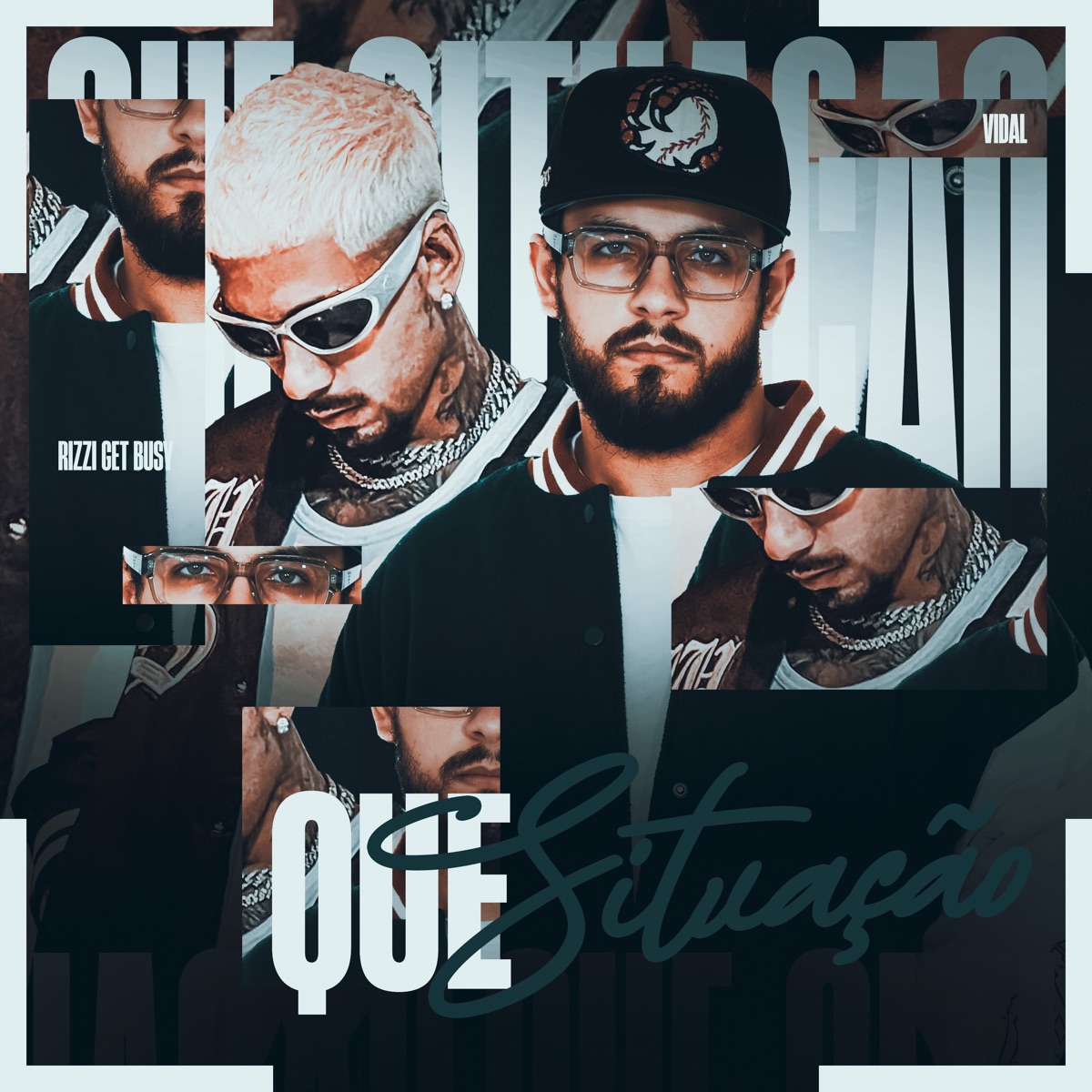 Que Situação - Single by Vidal, Tropa da W&S & Rizzi Get Busy album cover